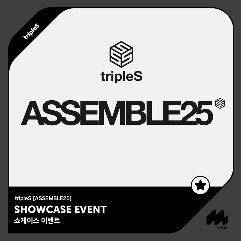 <ASSEMBLE25> 쇼케이스 이벤트-thumbnail